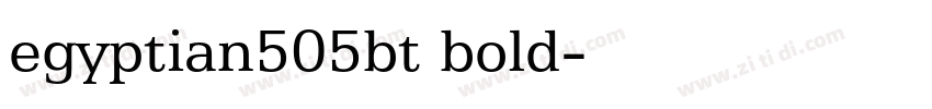 egyptian505bt bold字体转换 egyptian505bt bold字体转换